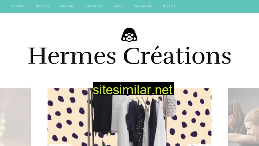 hermes-creations.fr alternative sites