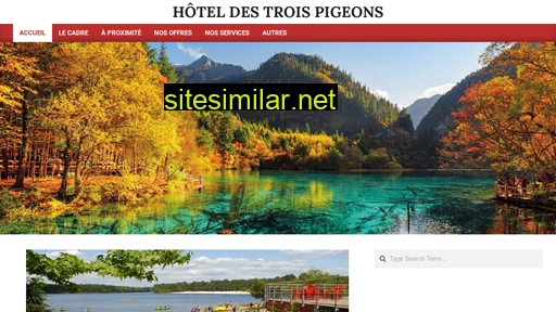 hoteldestroispigeons.fr alternative sites