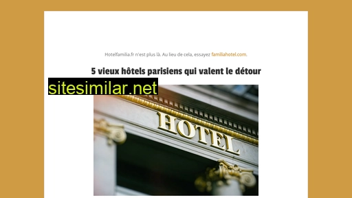 hotelfamilia.fr alternative sites