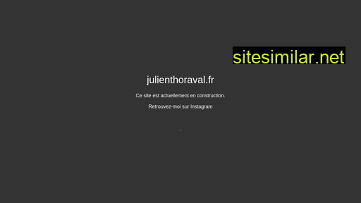 julienthoraval.fr alternative sites