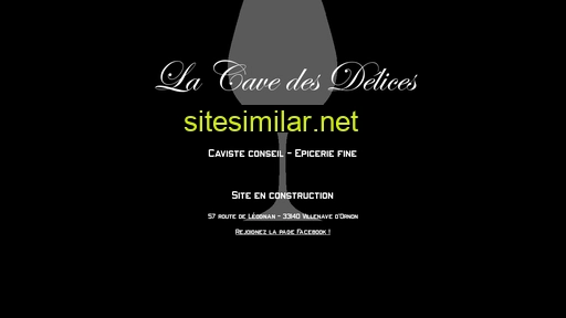 lacavedesdelices.fr alternative sites