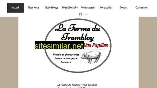 lafermedutrembloy.fr alternative sites