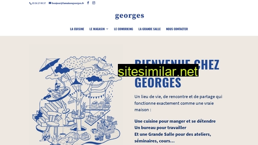 lamaisongeorges.fr alternative sites