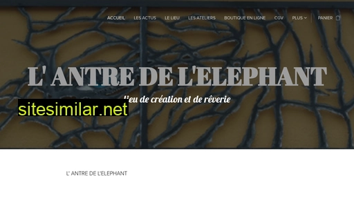 lantredelelephant.fr alternative sites