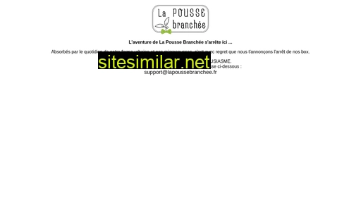 lapoussebranchee.fr alternative sites