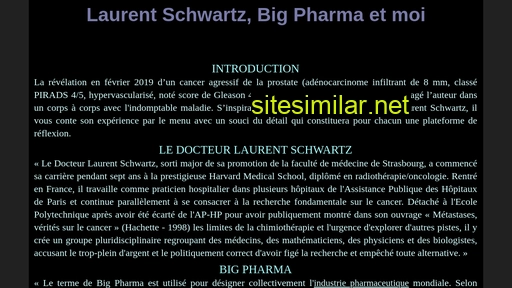 Laurent-schwartz-big-pharma-et-moi similar sites