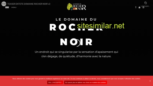 ledomainedurochernoir.fr alternative sites