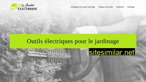 lejardinelectrique.fr alternative sites