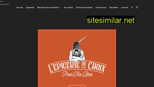 lepiceriedechoix.fr alternative sites