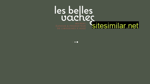 lesbellesvaches.fr alternative sites