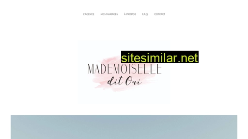 mademoiselle-dit-oui.fr alternative sites