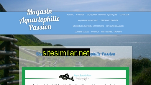 magasin-aquariophilie-passion.fr alternative sites