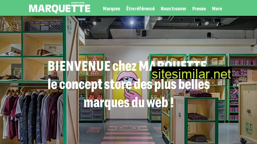 marquettestore.fr alternative sites