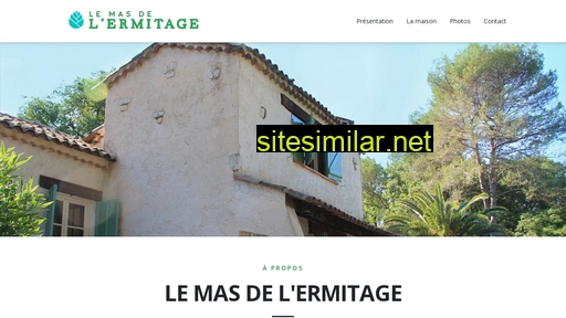 masdelermitage.fr alternative sites