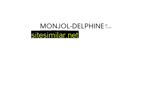 monjol-delphine.fr alternative sites