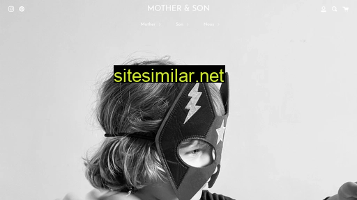 motherandson.fr alternative sites
