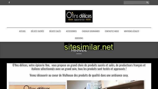 ofinsdelices.fr alternative sites