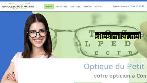 optique-du-petit-margny.fr alternative sites
