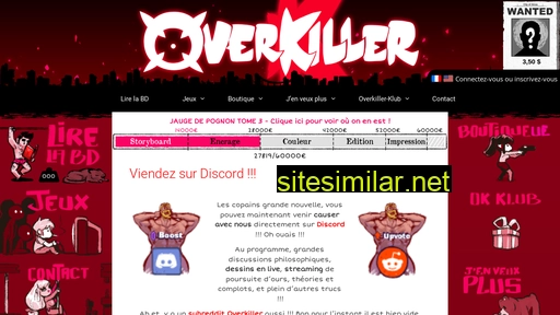 Overkiller similar sites