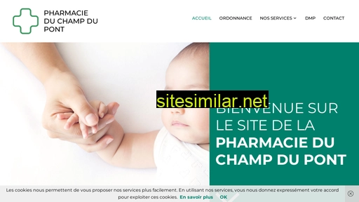 pharmacieduchampdupont.fr alternative sites