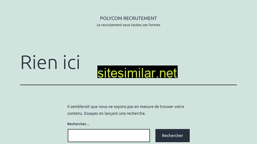 polycom-recrutement.fr alternative sites