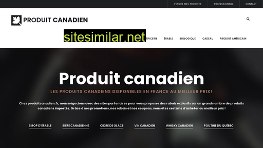produitcanadien.fr alternative sites