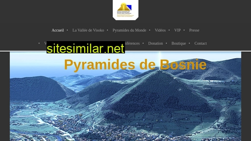 pyramidesdebosnie.fr alternative sites