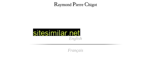 raymondchigot.fr alternative sites