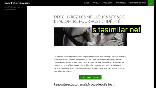 rencontreextraconjugale.fr alternative sites