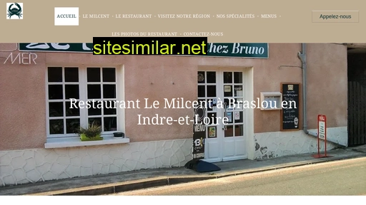 restaurant-lemilcent-richelieu.fr alternative sites