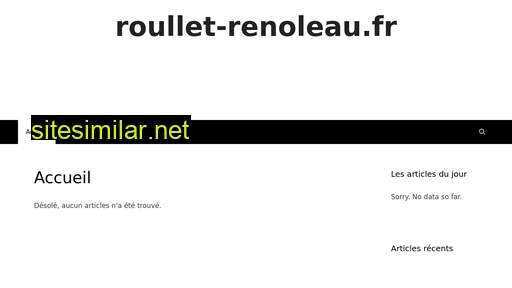 Roullet-renoleau similar sites