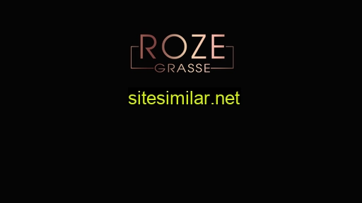 roze-grasse.fr alternative sites