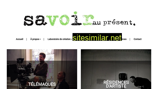 savoiraupresent.fr alternative sites