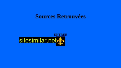 sourcesretrouvees.free.fr alternative sites
