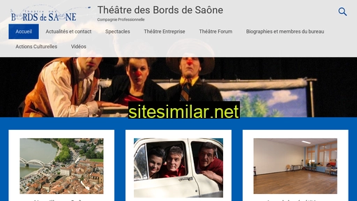 theatredesbordsdesaone.fr alternative sites