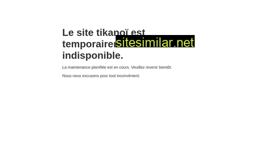 tikanoi.fr alternative sites