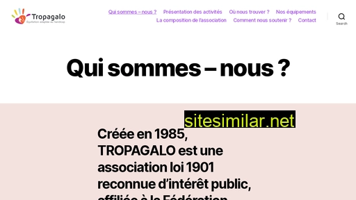 tropagalo.fr alternative sites