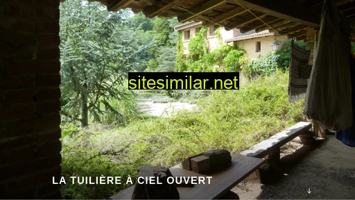 tuiliere-a-ciel-ouvert.fr alternative sites