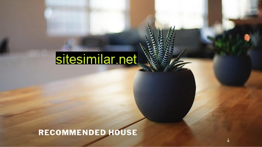 Recommendedhouse similar sites