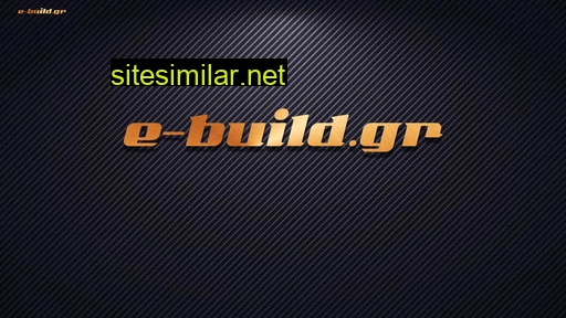 e-build.gr alternative sites
