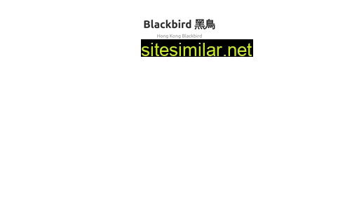 blackbird.hk alternative sites