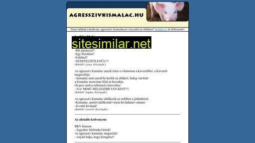agresszivkismalac.hu alternative sites