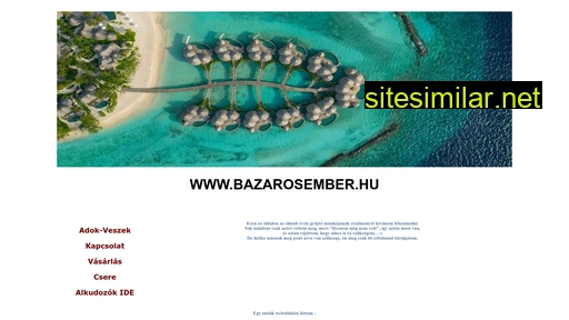 bazarosember.hu alternative sites