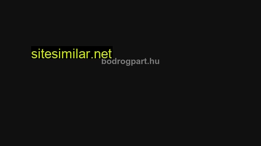 bodrogpart.hu alternative sites