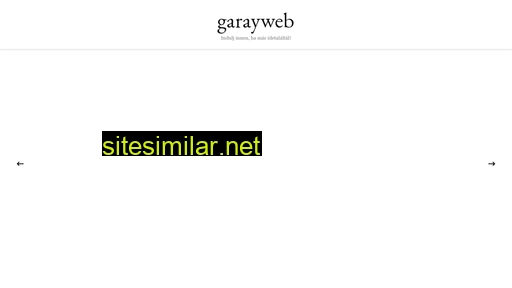 garayweb.hu alternative sites