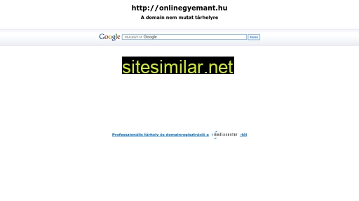 onlinegyemant.hu alternative sites