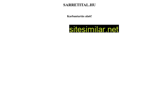 sarretital.hu alternative sites
