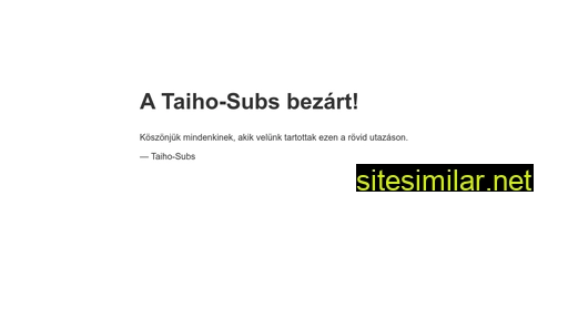Taihosub similar sites