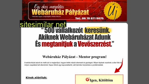 Webaruhazpalyazat similar sites