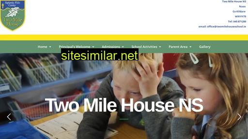 twomilehouseschool.ie alternative sites